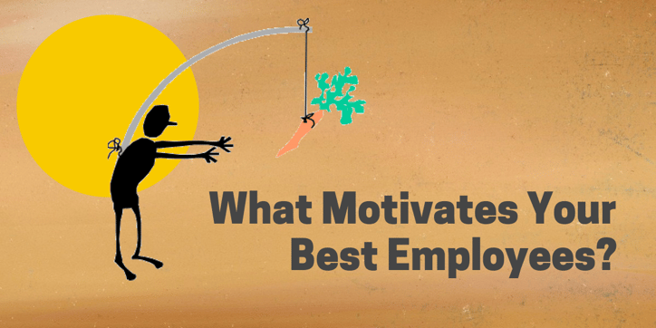 What Motivates Best Employees--RMi Executive Search