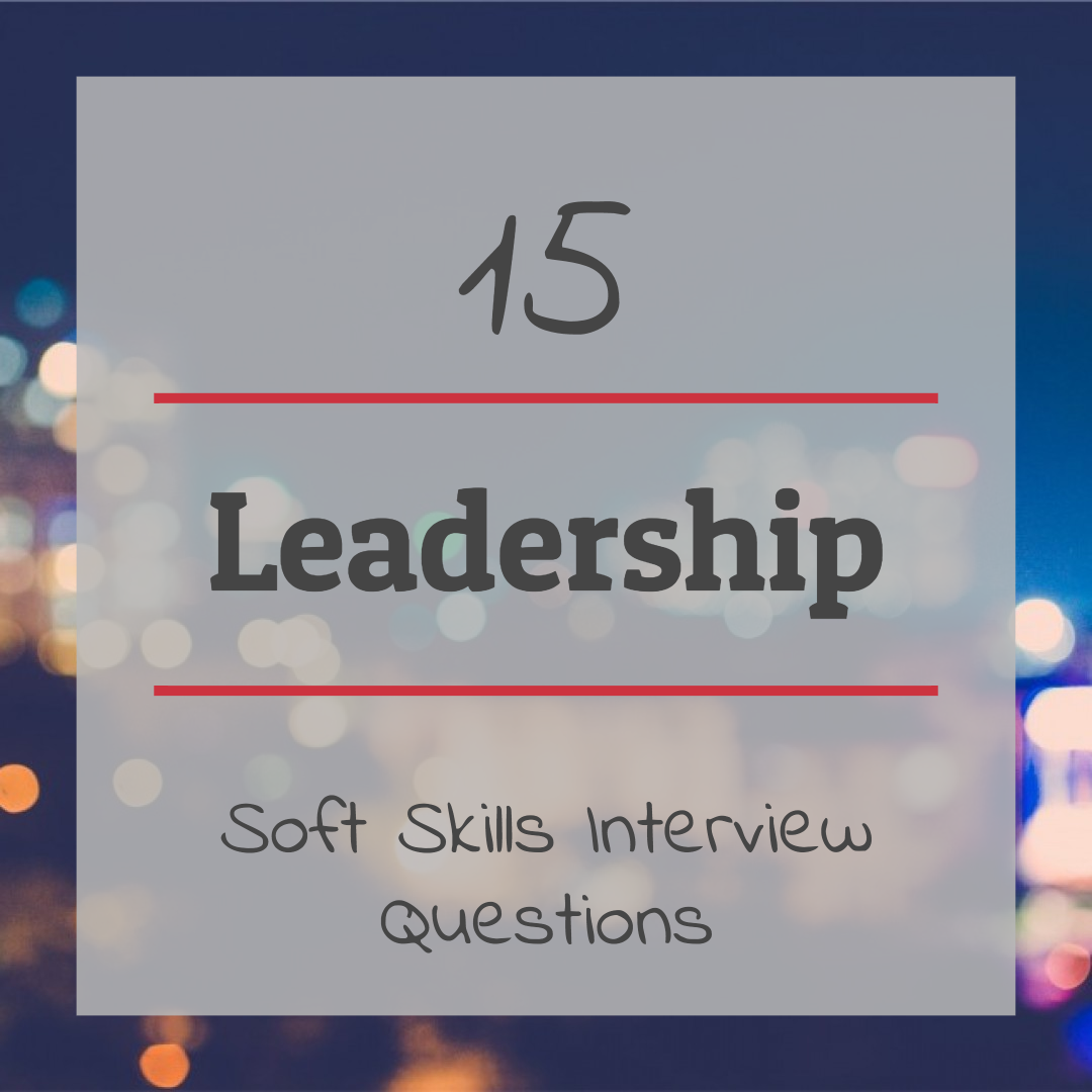 15 Interview Questions for Leadership | RMi Executive Search